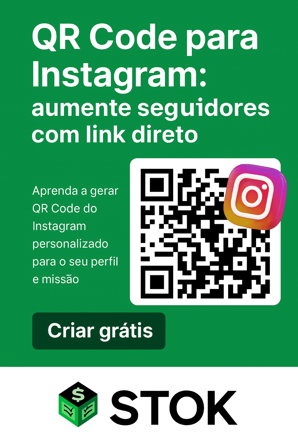 Banner com o logotipo do Instagram em fundo degradê rosa e roxo, texto “Como gerar QR Code para Instagram: aumente seguidores com link direto em 2025” e botão verde “Criar no Stokbook”.